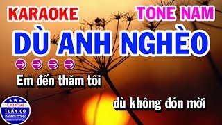 Karaoke Dù Anh Nghèo  Nhạc Sống Tone Nam Karaoke Tuấn Cò [upl. by Margarette]