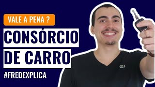 CONSÓRCIO de CARROS saiba como funciona e se é melhor que financiamento [upl. by Melamie]