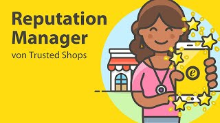 Der Reputation Manager von Trusted Shops [upl. by Elimac]