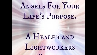 The Lightworkers Prayer [upl. by Nani789]