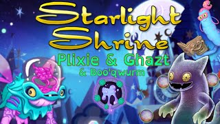 My Singing Monsters Arcanian Tales  Plixie Ghazt amp Booqwurm Starlight Shrine [upl. by Dosia]