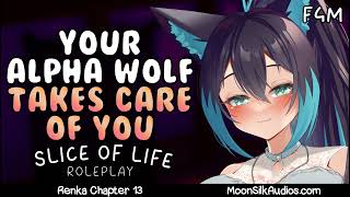 F4M  Taking Care of You  Alpha Wolf Girl x Injured Listener  Personal Attention  ASMR [upl. by Annairdua]