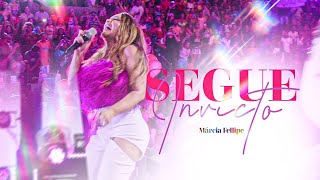 Márcia Fellipe  Segue Invicto Clipe Oficial [upl. by Crooks986]