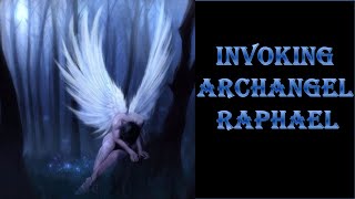 invoking ARCHANGEL RAPHAEL [upl. by Sura]