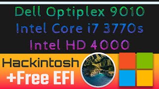 Hackintosh Dell Optiplex 9010 Aio  Intel Core i7 3770S  HD4000 Graphics  Free EFI BigSur 11710 [upl. by Rives]