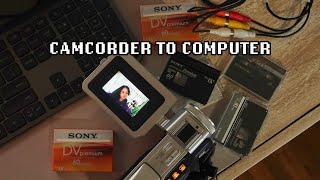 How To Transfer Camcorder Videos to Computer  Camcorder Cassettes to Digital  Camcorder Chronicles [upl. by Roch]