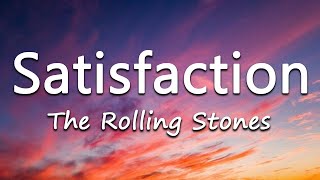 Satisfaction  The Rolling Stones Video Lyrics [upl. by Oakley]