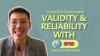 VALIDITY amp RELIABILITY TESTS WITH SPSS  Statistics for Business English Edition [upl. by Lowrie]