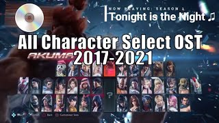 Tekken 7  Character Select Music 20172022 [upl. by Beverley]