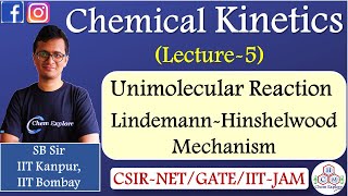 Unimolecular Reaction  LindemannHinshelwood Mechanism  Chemical Kinetics L5  CSIRNETGATEJAM [upl. by Yardna]