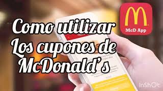 Cómo utilizar los cupones de McDonalds y aprovechar las promos [upl. by Enelrihs]