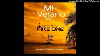 Verano Mix  Dj Erick amp Chamba Dj Discomovil Fire One Impac Records [upl. by Stickney204]