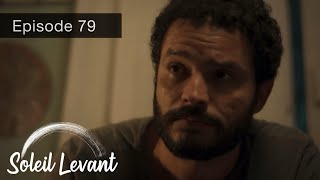 Soleil Levant Episode 79 En Français [upl. by Aurthur]