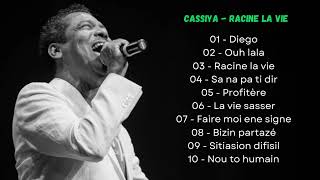 📀Cassiya  Racine la vie ALBUM📀 [upl. by Edmund]