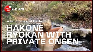 MEBS JAPAN  Best Hakone Ryokan with Private Onsen [upl. by Macdonell]