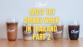 TOP 5 COFFEE DRINKS TO TRY WHEN IN THAILAND  PART 2 [upl. by Enellek880]