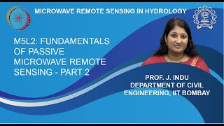 M5L2 Fundamentals Of Passive Microwave Remote Sensing  Part 2 [upl. by Eixirt]