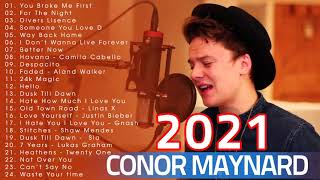 You Broke Me First  Conor Maynard Conor Maynard Greatest Hits 2021 [upl. by Kahler]