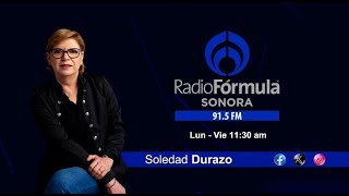 🔵Radio Fórmula Noticias Sonora 11 de octubre 2024 [upl. by Eibbor]