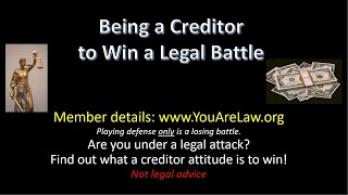 Be The Creditor to Win A Legal Case [upl. by Demahum487]