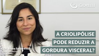 A criolipólise pode reduzir a gordura visceral [upl. by Attenor]