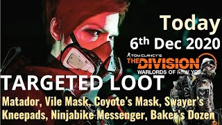 THE DIVISION 2  NEW TARGETED LOOT TODAY  DECEMBER 6  MATADOR [upl. by Etakyram9]