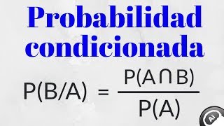 Probabilidad condicional ejercicios resueltos [upl. by Daly]