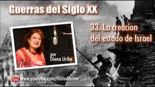 33 La Creación de Estado de Israel por Diana Uribe [upl. by Loleta521]