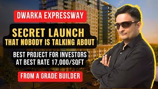 New secret launch at Dwarka expressway that nobody is talking about Gurgaon real estate market [upl. by Oos]