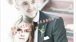 Dramione love story Season 3 episode 8 [upl. by Neelyt]