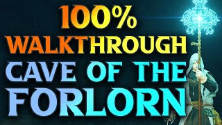 Cave Of The Forlorn Walkthrough  Elden Ring Gameplay Guide Part 107 [upl. by Vogeley809]