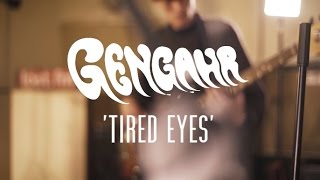 Gengahr  Tired Eyes Lastfm Lightship95 Series [upl. by Erickson120]