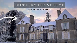 BEFORE amp AFTER Chateau Renovation For Dummies See Our Transformation [upl. by Nal]