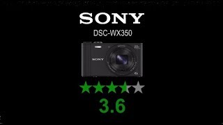 Rating Sony DSCWX350 in 2017 [upl. by Eusoj368]