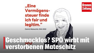 Geschmacklos SPÖ wirbt mit verstorbenen Mateschitz [upl. by Jennifer]