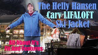 The Helly Hansen Carv Lifaloft Ski Jacket [upl. by Lebana]