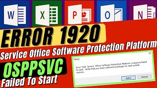 FIX Error 1920 Office2010 service office software protection platform OSPPSVC failed to start [upl. by Rurik402]