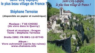 Vidéo photos SaintCirqLapopie le plus beau village de France [upl. by Dorman993]