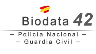 BIODATA  42 Policía Nacional y Guardia Civil [upl. by Oicaro373]