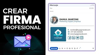 Como crear una firma de correo electrónico profesional [upl. by Enailil]