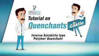 Doctor Castle Introduction to Inverse Solubility Polymer Quenchants [upl. by Hyacinthia]