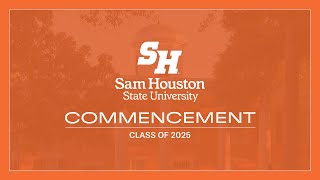 SHSU Spring 2025 Commencement  58 at 930AM [upl. by Aylward211]