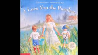 I Love You the Purplest Read Along [upl. by Rattan]