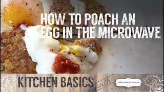 How to Make a Perfect Poached Egg in the Microwave KITCHEN BASICS [upl. by Yrnehnhoj208]