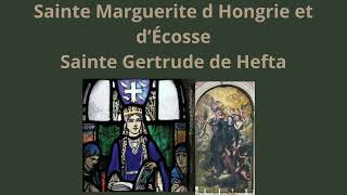 16 novembre 2024 Mémoire de Sainte Marguerite Sainte Gertrude  Deux Femmes de Foi et de Sagesse [upl. by Lliw]