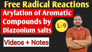 Arylation of Aromatic compounds by Diazonium salts  Gomberg  Bachmann reaction  by pankaj sir [upl. by Andris]