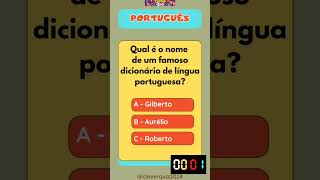 Qual é o nome de um famoso dicionário de língua portuguesa quiz shorts [upl. by Leeanne]