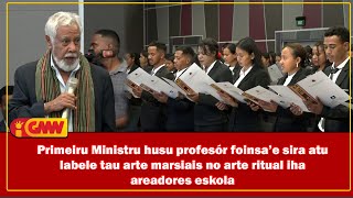 PM husu profesór foinsae sira atu labele tau arte marsias no arte ritual iha areadores eskola [upl. by Pazit]