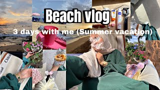 فلوڤ البحر🌊✨ اقضوا معي ثلاث ايام من العطلة الصيفية في البحر Summer VLOG [upl. by Theo]