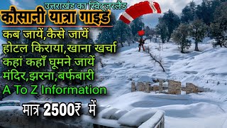 कौसानी  Kausani Cheapest Yatra Guide  Kausani Tourist Place Kausani Snowfall Itinerary Go and See [upl. by Mohandis]